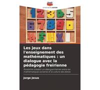 Les jeux dans l'enseignement des mathématiques: un dialogue avec la pédagogie freirienne