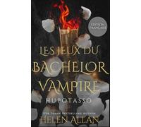 Les Jeux Du Bachelor Vampire: Hupotasso
