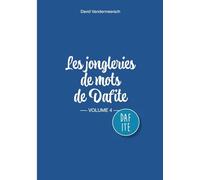 Les Jongleries de mots de Dafite / volume 4