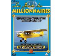Les Jouets de Millionnaires : Que Feriez-vous avec 100.000.000 $ ? Les Avions privés