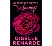Les journaux intimes des lesbiennes 1-2-3