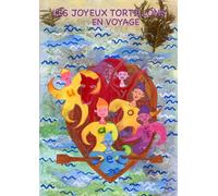 Les joyeux tortillons en voyage (Méthode d'apprentissage de la lecture : le son et le signe lié à un événement)