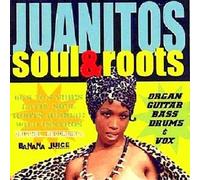 Les Juanitos - Soul & Roots