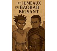 Les Jumeaux du Baobab Brisant: 1 (African Fantasy)