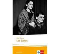 Les Justes: Texte et documents. Lekturen Franzosisch, Camus 978312596.