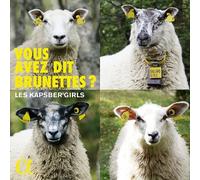 Les Kapsber'Girls : Les Kapsber'Girls: Vous Avez Dit Brunettes? CD Album