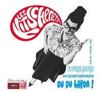 Les Kitschenette's - C'Est Pas D'La Physique Quantique, Du Chant Gregorien, Ou Du Lapon! [VINYL]