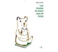 Les koalas ne lisent pas de livres