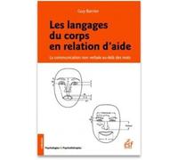 Les langages du corps en relation d'aide: La communication non verbale au-delà des mots