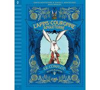 Les Lapins de la couronne d’Angleterre - Le complot