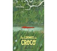 Les larmes de Croco