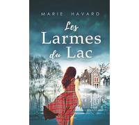 Les Larmes du Lac: Le secret de Lochan Wynd (format 14x21 cm) (Les chemins du coeur)