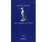 Les larmes d'Ulysse – Gallimard