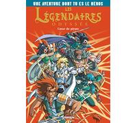 Les Légendaires - Odyssée - Coeur de pirate T01: Tome 1, Coeur de pirate: 01
