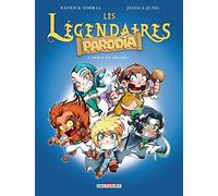 Les légendaires parodia - tome 01 Héros en délire ! - Tome 1 (1)
