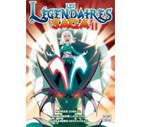Les Legendaires Saga - Tome 11 (11)
