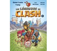 Les Légendes de Clash - Tome 1