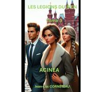 Les légions du bien-Tome 3: ACINAE