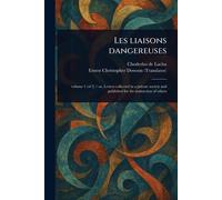 Les Liaisons Dangereuses