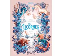 Les Licornes: L'Encyclopédie du merveilleux - tome 8