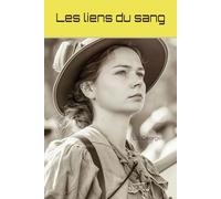 Les liens du sang