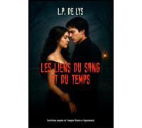 Les liens du sang et du temps
