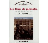 Les Lieux de mémoire: La Nation 2 (2)