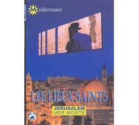 Les lieux saints: Jerusalem / Mer morte