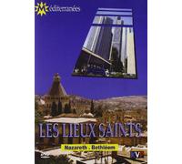 Les Lieux Saints Nazareth - Bethléem - Israel