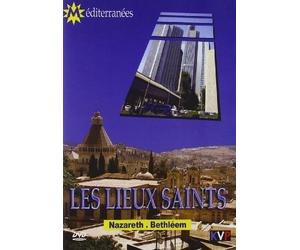 Les Lieux Saints Nazareth - Bethléem - Israel
