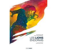 Les Lions endormis - histoire complète