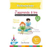 Les livres de Julia - J'apprends à lire - Apprentissage ludique de la lecture dès l'âge de 5 ans: Méthode Syllabique - Fiches de lecture - Jeux - ... enfants en maternelle Grande Section et CP