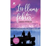 Les llums de febrer (Mesos amb tu 4) (Wattpad)