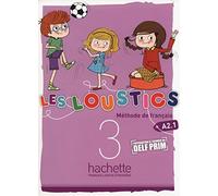 Les Loustics: Livre de l'eleve 3