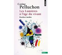 Les Lumières à l'âge du vivant