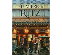 LES LUMIERES DU RITZ V 01 LA GRANDE DAME DE LA RUE SHERBROOKE