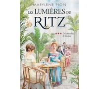 LES LUMIERES DU RITZ V 03 LES ETINCELLES DE L'ESPOIR