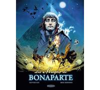 Les Mages de Bonaparte - histoire complète