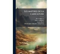 Les maîtres de la caricature