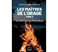 Les Maîtres de l'orage - Tome 2: Le Vertige du Rhombus