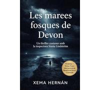Les marees fosques de Devon: Un thriller costaner amb la inspectora Stasia Lindström: 1 (Els casos Lindström)