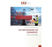 Les Mecanismes Du Commerce: OUTILS ET PRATIQUES