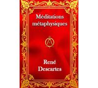 Les méditations métaphysiques