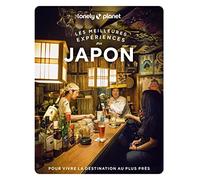Les meilleures Expériences au Japon 1ed