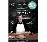 Les meilleures recettes de la cuisine des monastères: Fiches recettes incluses