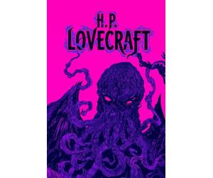 Les Meilleures Œuvres de H.P. Lovecraft: 14 Contes d'Horreur Cosmique