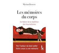 Les mémoires du corps