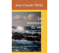Les memoires du vent