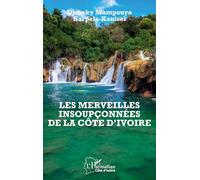 Les merveilles insoupçonnées de la Côte d'Ivoire
