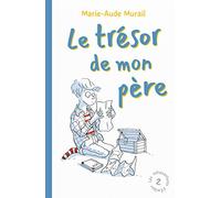 Les mesaventures d'Emilien - Le tresor de mon pere